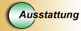 Ausstattung