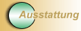 Ausstattung