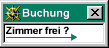 Buchungsanfrage fr Ihre Zimmerreservierung